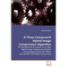 A Three-Component Hybrid Image Compression Algorithm