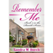 Remember Me: Book 3 in the Seaside Series