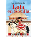 Aventuras de Lola En Sevilla, Las