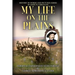 My Life on the Plains: Personal Experiences with Indians