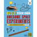 Build Your Own Awesome Space Experiments