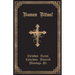 The Roman Ritual: Volume II: Christian Burial, Exorcisms, Reserved Blessings, Etc.