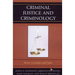 Criminal Justice and Criminology: Terms, Concepts, and Cases