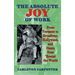 The Absolute Joy of Work: From Vermont to Broadway, Hollywood, and Damn Near 'Round the World (hardback)