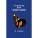 The Butterfly Book; A Popular Guide to a Knowledge of the Butterflies of North America