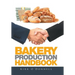 Bakery Production Handbook