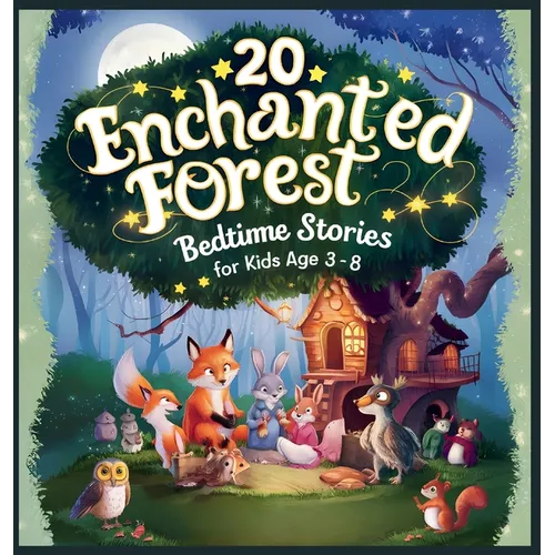 20 Enchanted Forest Bedtime Stories For Kids Age 3 - 8