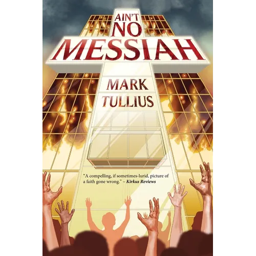 Ain't No Messiah