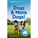 Dogs & More Dogs!: Books Out Loud Collection
