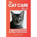 The Cat Care Book: A Quick-Start Guide for New Cat Owners