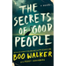 The Secrets of Good People
