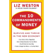 The 10 Commandments of Money: Survive and Thrive in the New Economy
