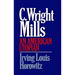 C Wright Mills an American Utopia