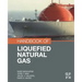 Handbook of Liquefied Natural Gas
