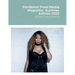 Pandemic Press Media Magazine- Summer Edition 2022: Pandemic Press Publishing