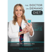 The Doctor on Demand Diet
