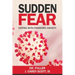 Sudden Fear: Coping With Pandemic Anxiety