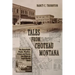 Tales from Choteau Montana