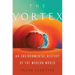 The Vortex: An Environmental History of the Modern World
