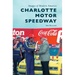 Charlotte Motor Speedway