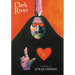 Dark River: A Novel Volume 30