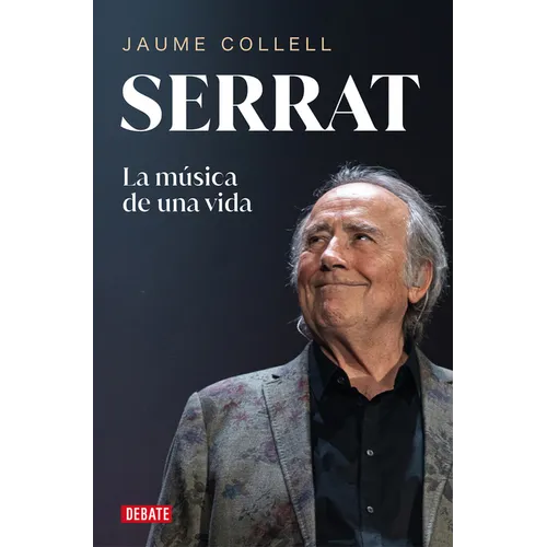 Serrat: La Música de Una Vida / Serrat