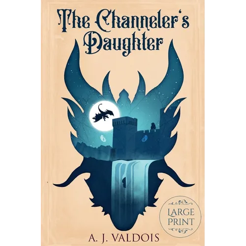 The Channeler's Daughter