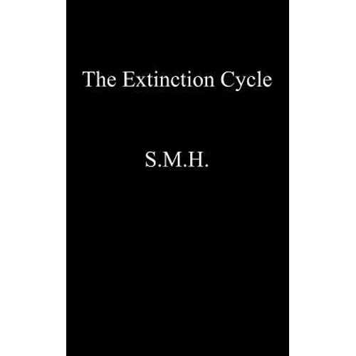 The Extinction Cycle