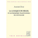 La Logique de Hegel Et Les Problemes Traditionnels de l'Ontologie