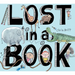Lost in a Book: A Picture Book