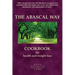 The Abascal Way: The TQI Diet Cookbook