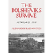 The Bolsheviks Survive: Petrograd 1919