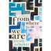 From Where We Are