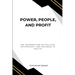 Power, People, and Profit: The Intersection of Politics, Psychology, and Business in Health
