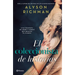 El Coleccionista de Historias: Una Travesía de Amor Y Libros Que Desafía El Tiempo (Novela) / The Missing Pages (a Novel)