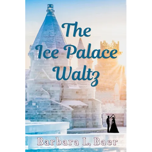 The Ice Palace Waltz