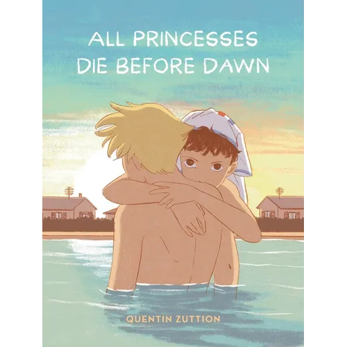 All Princesses Die Before Dawn: A Graphic Novel