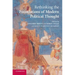 Rethinking the Foundations of Modern Political Thought