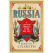Russia: A 1,000 Year Chronicle of the Wild East