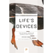 Life's Devices: The Physical World of Animals and Plants