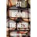 Sit Behind The Nets!: A Memoir about a Mother Killed by a Foul Ball at a Major League Baseball Game