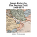 Iran's Policy in the Persian Gulf: 1968-1975
