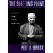 The Shifting Point: Theatre, Film, Opera 1946-1987