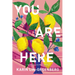 You Are Here