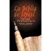 La Biblia de Israel: Torah Pentateuco: Hebreo - Español: Libro de Shemot - Éxodo