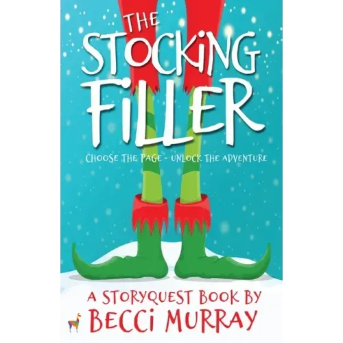 The Stocking Filler: a choose the page StoryQuest adventure