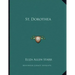 St. Dorothea