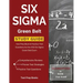 Six Sigma Green Belt Study Guide: Test Prep Book & Practice Test Questions for the ASQ Six Sigma Green Belt Exam
