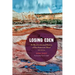Losing Eden: An Environmental History of the American West
