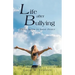 Life After Bullying: Three Steps to Inner Peace